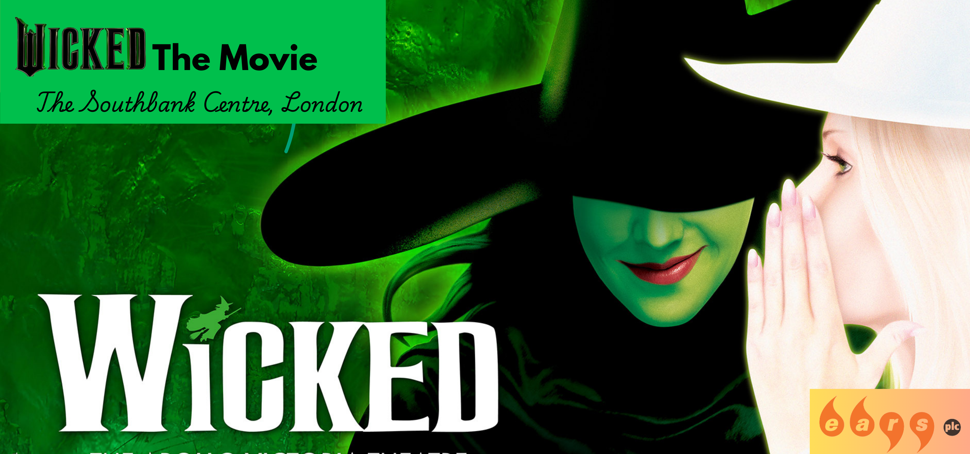 Ears Plc The Wicked Movie